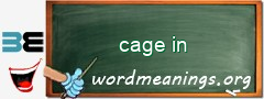 WordMeaning blackboard for cage in